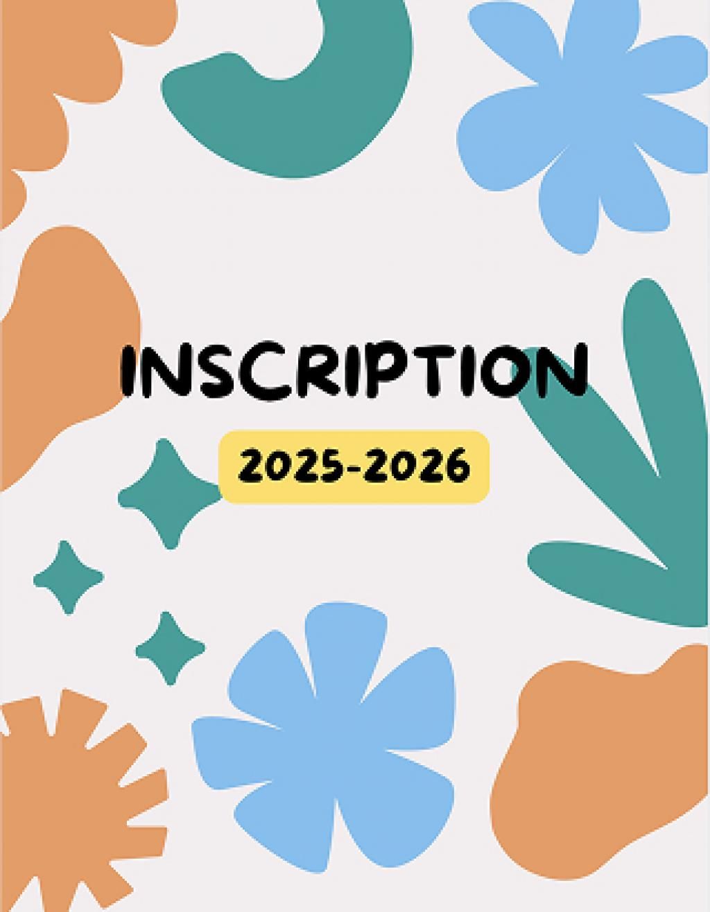 Début des inscriptions 2025-2026